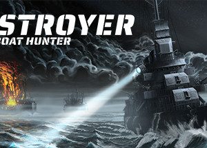 Destroyer: The U-Boat Hunter Steam Key: Europe & UK