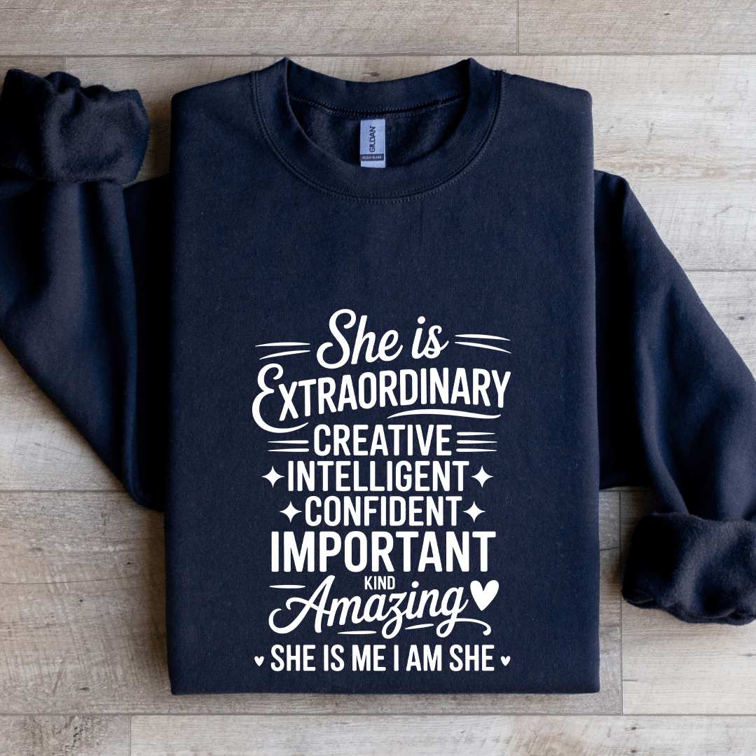 She Is Extraordinary Craetive Intelligent Sweatshirt