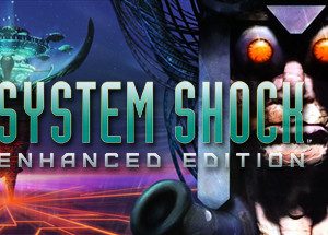 System Shock: Enhanced Edition GOG Key (Digital Download)