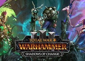 Total War: WARHAMMER III - Shadows of Change Steam Key: Europe & UK