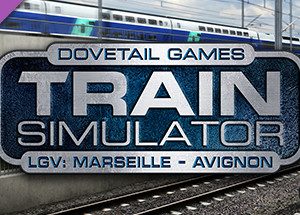 Train Simulator: LGV: Marseille - Avignon Route Add-On Steam Key