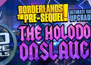 Ultimate Vault Hunter Upgrade Pack: The Holodome Onslaught Steam Key