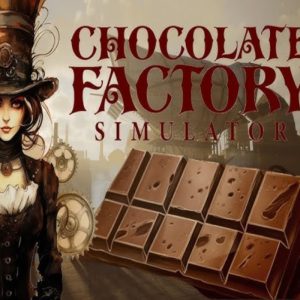 Chocolate Factory Simulator Steam Account